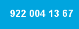 922 004 13 67